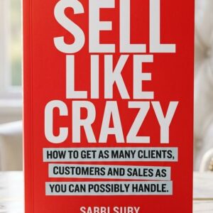 Sell Like Crazy book cover by Sabri Suby