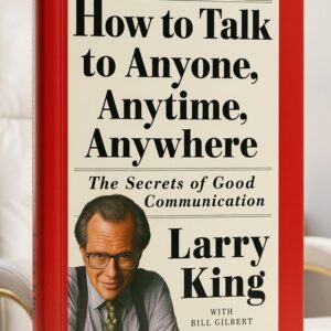 How to Talk to Anyone, Anytime, Anywhere by Larry King book cover for sale at Arezom