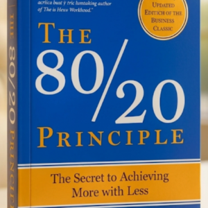Cover of The 80/20 Principle by Richard Koch, a bestselling business and productivity book explaining how 20 percent of efforts produce 80 percent of results