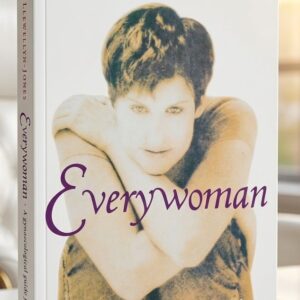 Front cover of Everywoman: A Gynaecological Guide for Life by Derek Llewellyn-Jones.