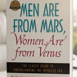 Cover image of Men Are from Mars, Women Are from Venus: A Practical Guide for Improving Communication and Getting What You Want in Your Relationships by John Gray, a bestselling relationship and communication book.
