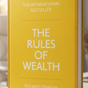Front cover of The Rules of Wealth: A Personal Code for Prosperity and Plenty by Richard Templar, a personal finance and wealth-building guide.